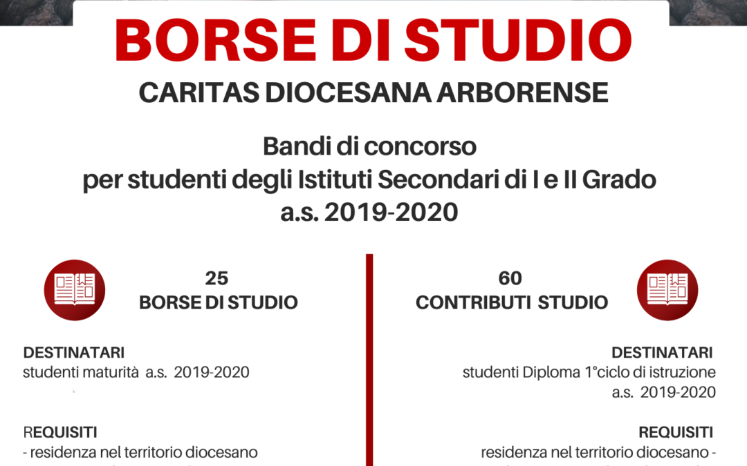 Bandi di concorso per l’assegnazione di borse di studio per studenti degli Istituti Secondari                         di I e II Grado a.s. 2019-2020 ﻿
